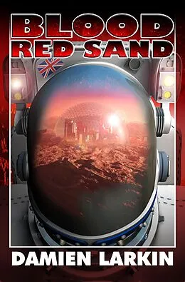 E-Book (epub) Blood Red Sand von Damien Larkin