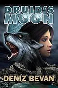 E-Book (epub) Druid's Moon von Deniz Bevan