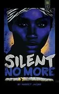 E-Book (epub) Silent No More von Harriet Jacobs