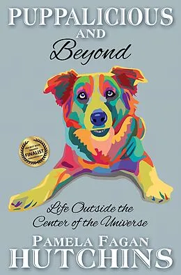 E-Book (epub) Puppalicious and Beyond von Pf Hutchins