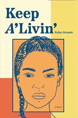 E-Book (epub) Keep A'Livin' von Kathya Alexander
