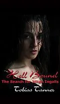 E-Book (epub) Hell Bound: The Search for Jillian Ingalls von Tobias Tanner