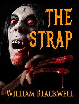 E-Book (epub) The Strap von William Blackwell