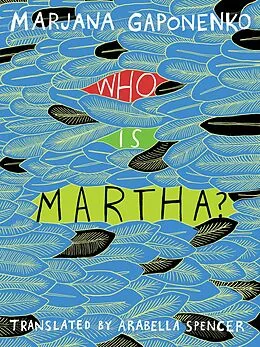 E-Book (epub) Who Is Martha? von Marjana Gaponenko