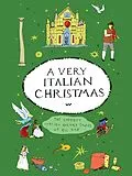 E-Book (epub) A Very Italian Christmas von Giovanni Boccaccio, Luigi Pirandello, Camillo Boito