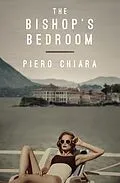 E-Book (epub) The Bishop's Bedroom von Piero Chiara