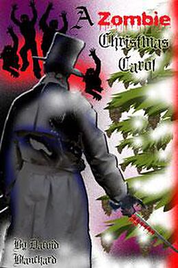 E-Book (epub) A Zombie Christmas Carol von David Blanchard