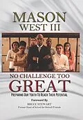 E-Book (pdf) No Challenge Too Great von Iii Mason West