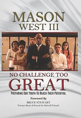 E-Book (pdf) No Challenge Too Great von Iii Mason West
