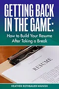 E-Book (epub) Getting Back in the Game von Heather Rothbauer-Wanish
