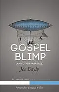 E-Book (epub) The Gospel Blimp (and Other Parables) von Joseph Bayly