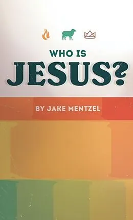 E-Book (epub) Who Is Jesus? von Jake Mentzel