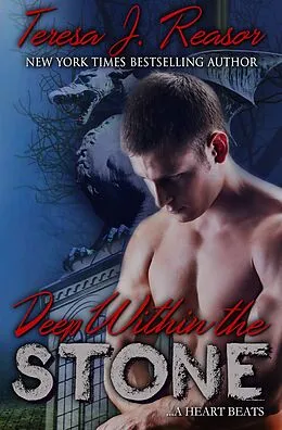E-Book (epub) Deep Within The Stone (Superstition Series) von Teresa J. Reasor