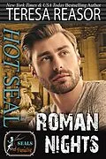 E-Book (epub) Hot SEAL, Roman Nights (SEALs in Paradise) von Teresa J. Reasor