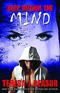 E-Book (epub) Deep within the Mind (Superstition Series) von Teresa J. Reasor