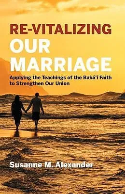 E-Book (epub) Re-Vitalizing Our Marriage von Susanne M. Alexander