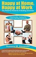 E-Book (epub) Happy at Home, Happy at Work von Susanne M. Alexander