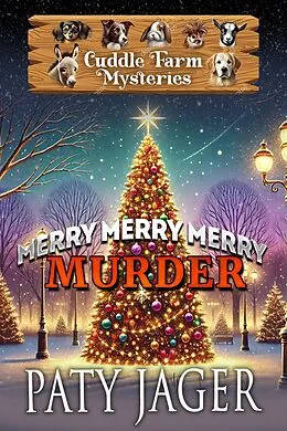 E-Book (epub) Merry Merry Merry Murder von Paty Jager