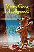 E-Book (epub) Metro Goes to Hollywood von Susie Slanina