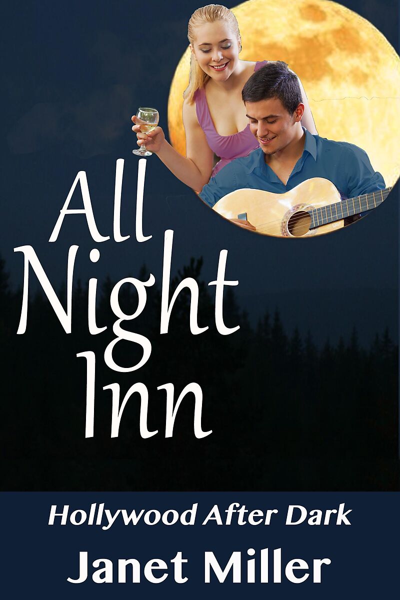 All Night Inn (Hollywood After Dark, #1)