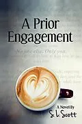 E-Book (epub) A Prior Engagement von S. L. Scott