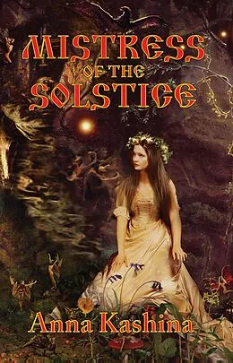 E-Book (epub) Mistress of the Solstice von Anna Kashina