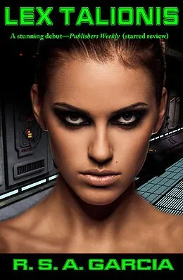 E-Book (epub) Lex Talionis von R. S. A. Garcia