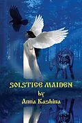 E-Book (epub) Solstice Maiden von Anna Kashina