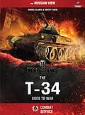 E-Book (epub) World of Tanks - The T-34 Goes To War von A. Ulanov