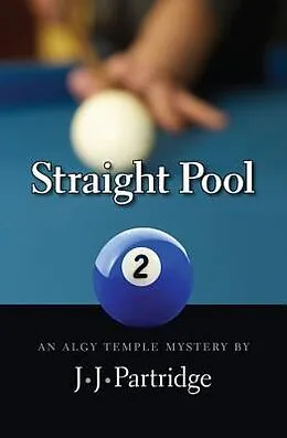 E-Book (epub) Straight Pool von J. J. Patridge, J. J. Partridge