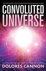 Couverture cartonnée The Convoluted Universe: Book Five de Dolores Cannon