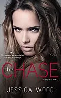 E-Book (epub) The Chase, Volume 2 von Jessica Wood