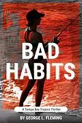 E-Book (epub) Bad Habits von George L Fleming