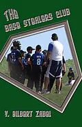 E-Book (epub) The Base Stealers Club von Vivian Zabel