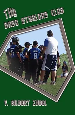 E-Book (epub) The Base Stealers Club von Vivian Zabel
