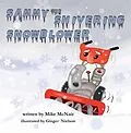 E-Book (epub) Sammy the Shivering Snowblower von Mike McNair