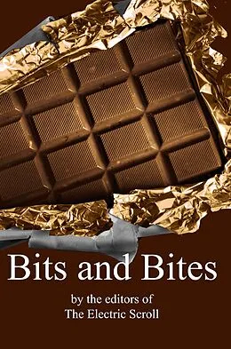 E-Book (epub) Bits and Bites von the editors of The Electric Scroll