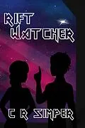 E-Book (epub) Rift Watcher von C R Simper