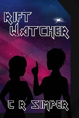 E-Book (epub) Rift Watcher von C R Simper