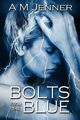 E-Book (epub) Bolts from the Blue von A M Jenner