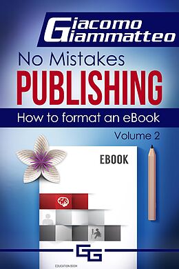 eBook (epub) How to Format an eBook de Giacomo Giammatteo