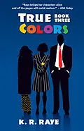 E-Book (epub) True Colors von K. R. Raye