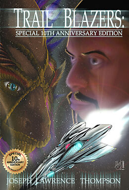 E-Book (epub) Trail Blazers: Special 10th Anniversary Edition von Joseph Thompson