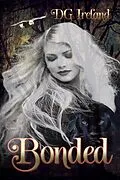 E-Book (epub) Bonded (Bonded, Billionaire Shapeshifters, #1) von Dg Ireland