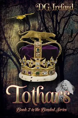 E-Book (epub) Tothars (Bonded, Billionaire Shapeshifters, #2) von Dg Ireland