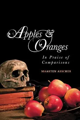 E-Book (epub) Apples and Oranges von Maarten Asscher