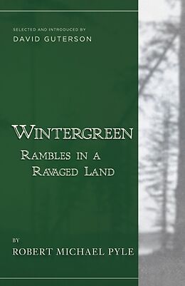 Kartonierter Einband Wintergreen von Robert Michael Pyle
