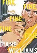 E-Book (epub) Fine, Fine, Fine, Fine, Fine von Diane Williams