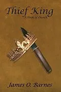 E-Book (epub) Thief King von James O. Barnes