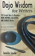 E-Book (epub) Dojo Wisdom for Writers, Second Edition von Jennifer Lawler